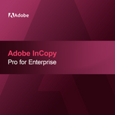 Adobe InCopy - Pro for Enterprise