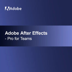 Adobe After Effects - Pro for Teams