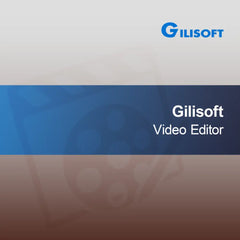 Gilisoft Video Editor